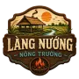 LÀNG NƯỚNG NÔNG TRƯỜNG